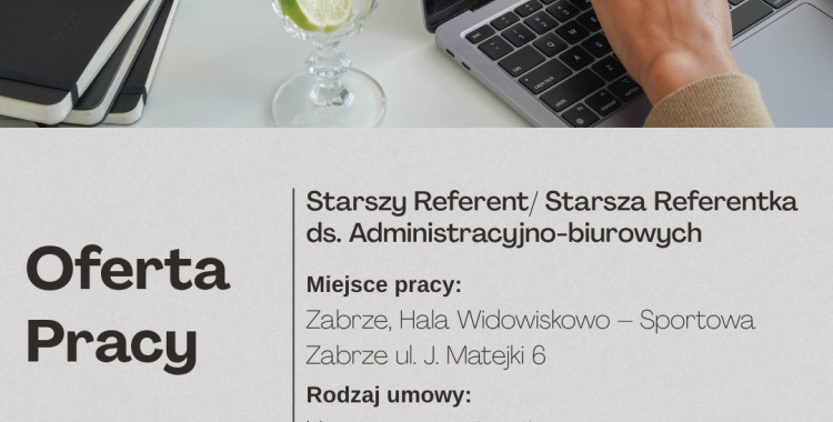 Oferta pracy: Starszy Referent / Starsza Referentka ds. administracyjno-biurowych